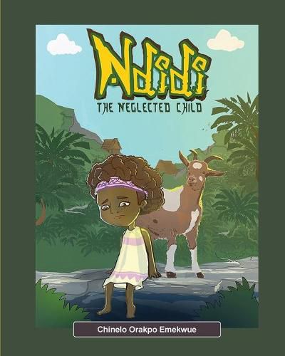 Cover image for Ndidi, the Neglected Child