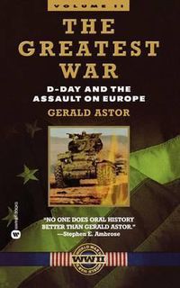 Cover image for The Greatest War: D-Day and the Assault on Europe