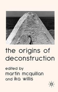 Cover image for The Origins of Deconstruction