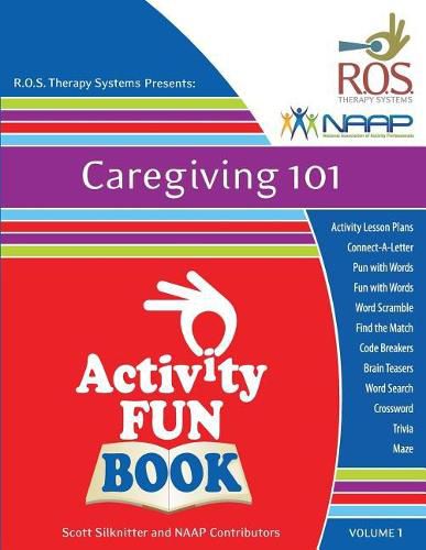 Cover image for Caregiving 101 Activity Fun Book: Volume 1