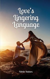 Cover image for Love's Lingering Language