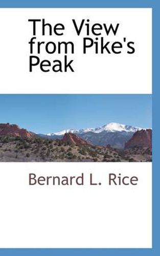 Cover image for The View from Pike's Peak