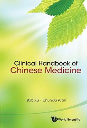 Cover image for Clinical Handbook Of Chinese Medicine