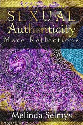 Cover image for Sexual Authenticity: More Reflections