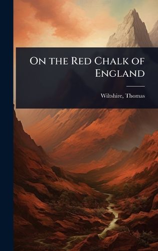 Cover image for On the Red Chalk of England