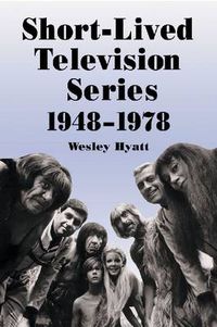 Cover image for Short-lived Television Series, 1948-1978: Thirty Years of More Than 1, 000 Flops