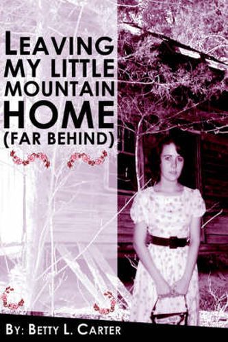 Cover image for Leaving My Little Mountain Home (far Behind)