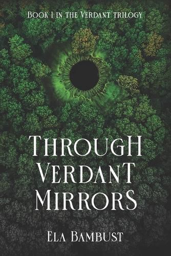 Cover image for Through Verdant Mirrors