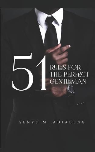 Cover image for 51 Rules for the Perfect Gentleman