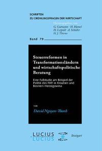 Cover image for Steuerreformen in Transformationslandern Und Wirtschaftspolitische Beratung