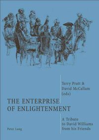 Cover image for The Enterprise of Enlightenment: A Tribute to David Williams from His Friends