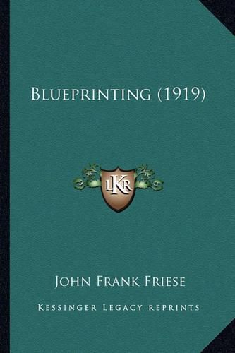 Cover image for Blueprinting (1919)