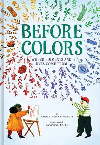 Before Colors: Where Pigments and Dyes Come from