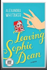Cover image for Leaving Sophie Dean