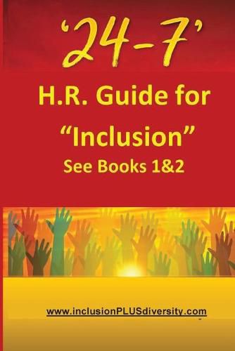 Cover image for '24-7' H.R.Guide for  Inclusion  See Books 1&2