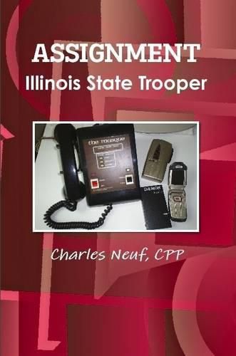 Assignment Illinois State Trooper