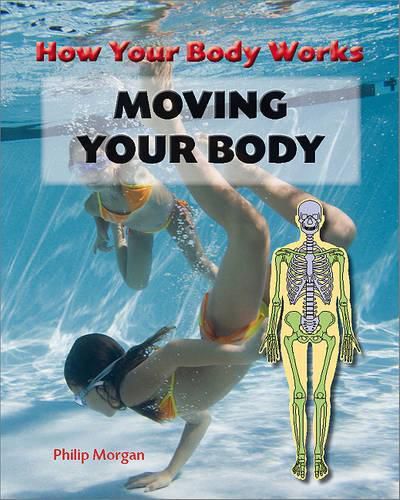 Cover image for Moving Your Body