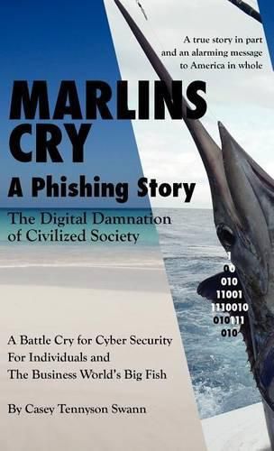 Cover image for Marlins Cry a Phishing Story