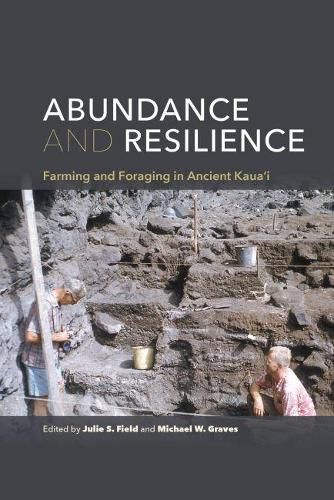 Cover image for Abundance and Resilience: Farming and Foraging in Ancient Kaua"i