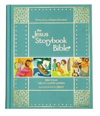 Cover image for The Jesus Storybook Bible Gift Edition: Every Story Whispers His Name