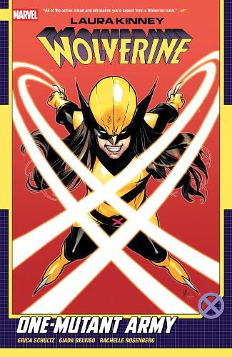 Cover image for Laura Kinney: Wolverine Vol. 1 - One-Mutant Army