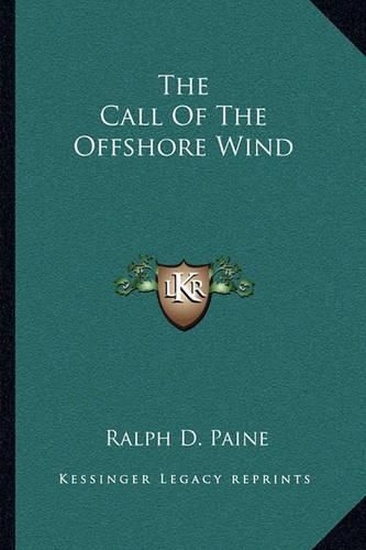 The Call of the Offshore Wind