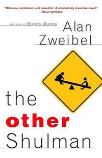 Cover image for The Other Shulman: A Novel