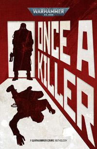 Cover image for Once A Killer