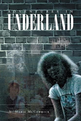 Cover image for Adventures In Underland