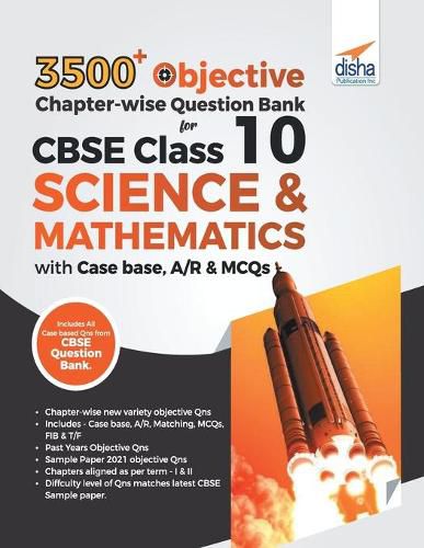 Cover image for 3500+ Objective Chapter-wise Question Bank for CBSE Class 10 Science & Mathematics with Case base, A/R & MCQs