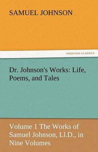 Cover image for Dr. Johnson's Works: Life, Poems, and Tales