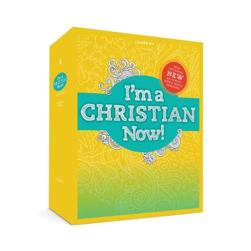 Cover image for I'm a Christian Now: Leader Kit Revised