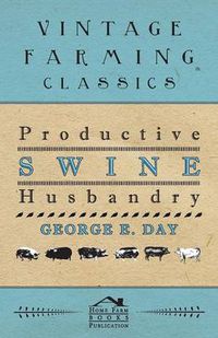 Cover image for Productive Swine Husbandry