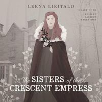 Cover image for The Sisters of the Crescent Empress