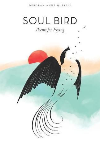 Cover image for Soul Bird: Poems for Flying