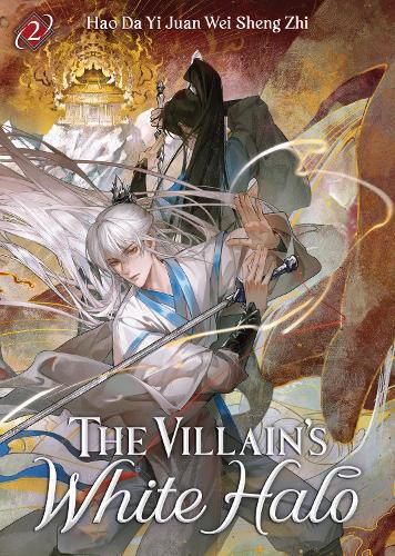 Cover image for The Villain's White Halo (Novel) Vol. 2