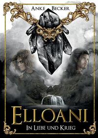 Cover image for Elloani: In Liebe und Krieg