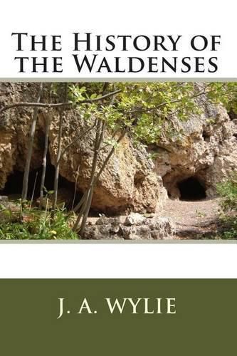 Cover image for The History of the Waldenses