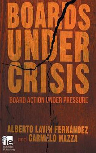 Cover image for Boards Under Crisis: Board action under pressure