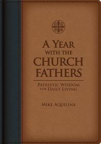 Cover image for A Year with the Church Fathers