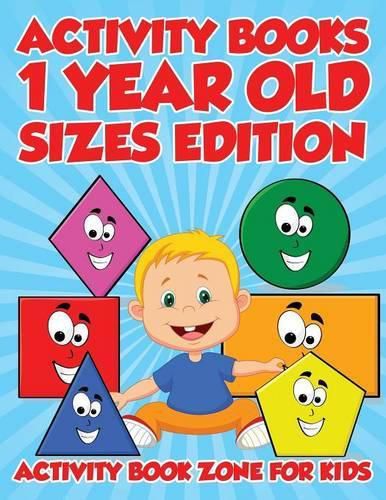 Cover image for Activity Books 1 Year Old Sizes Edition