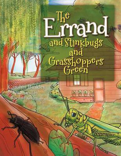 Cover image for The Errand...: And Stinkbugs and Grasshoppers Green