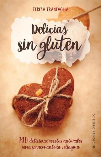 Cover image for Delicias Sin Gluten