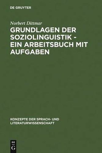 Cover image for Grundlagen Der Soziolinguistik - Ein Arbeitsbuch Mit Aufgaben