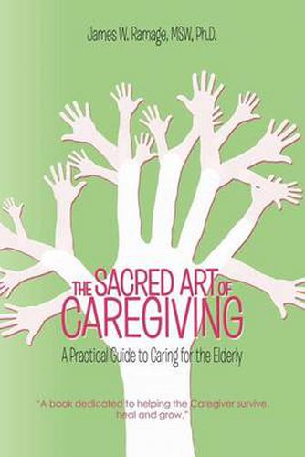 Cover image for THE Sacred Art of Caregiving