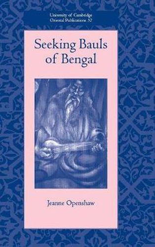 Cover image for Seeking Bauls of Bengal