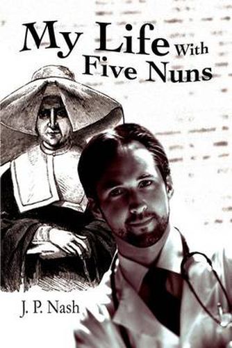 Cover image for My Life with Five Nuns