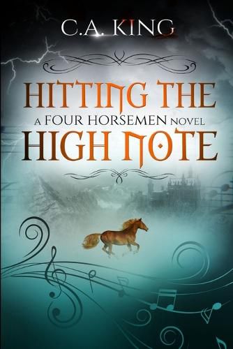 Cover image for Hitting The High Note: A Four Horsemen Novel