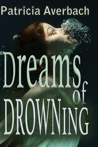 Cover image for Dreams of Drowning