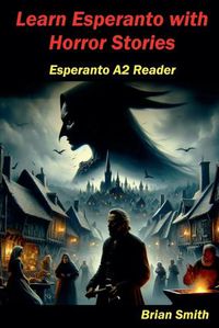 Cover image for Learn Esperanto with Horror Stories